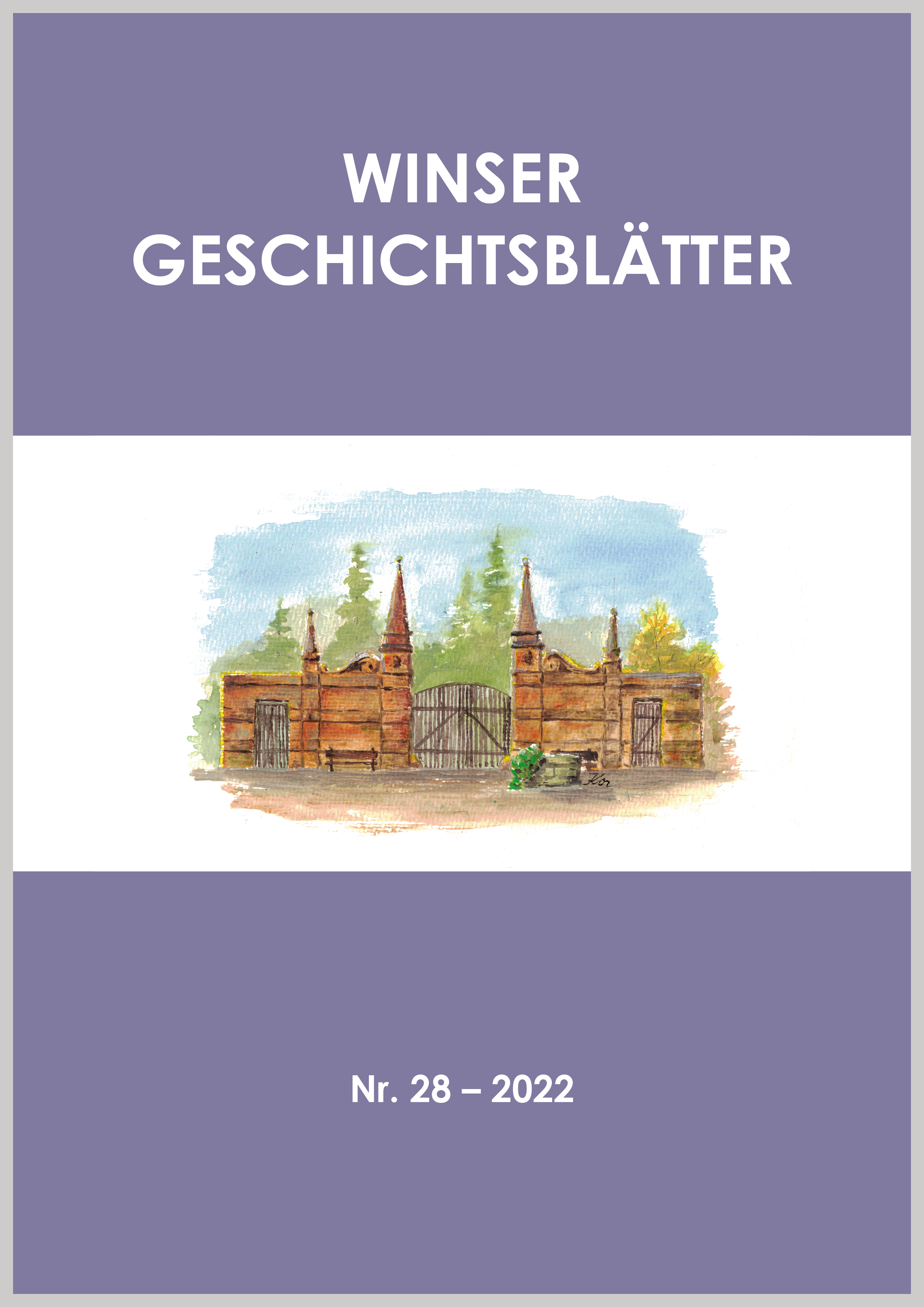 Titel "Winser Geschichtsblätter Nr. 28 – 2022" mit Zeichnung eines Tores.